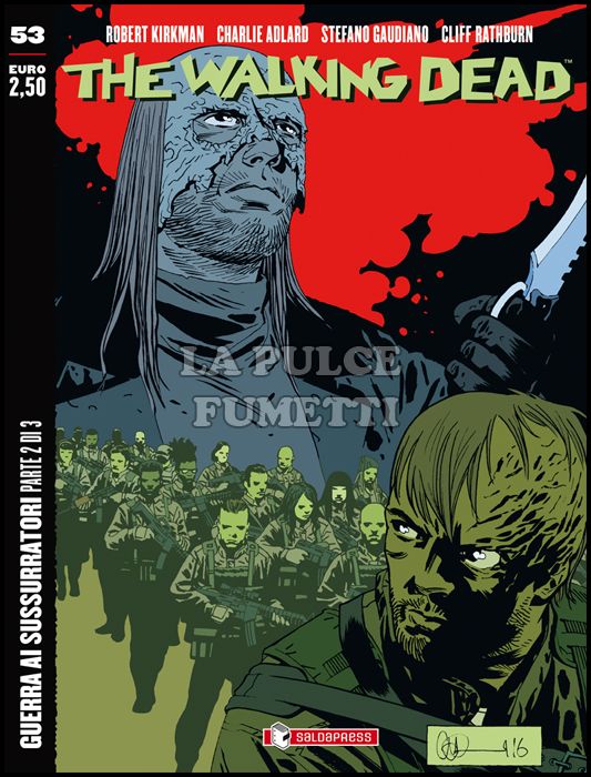 WALKING DEAD EDICOLA # 53: GUERRA AI SUSSURRATORI 2 ( DI 3 )